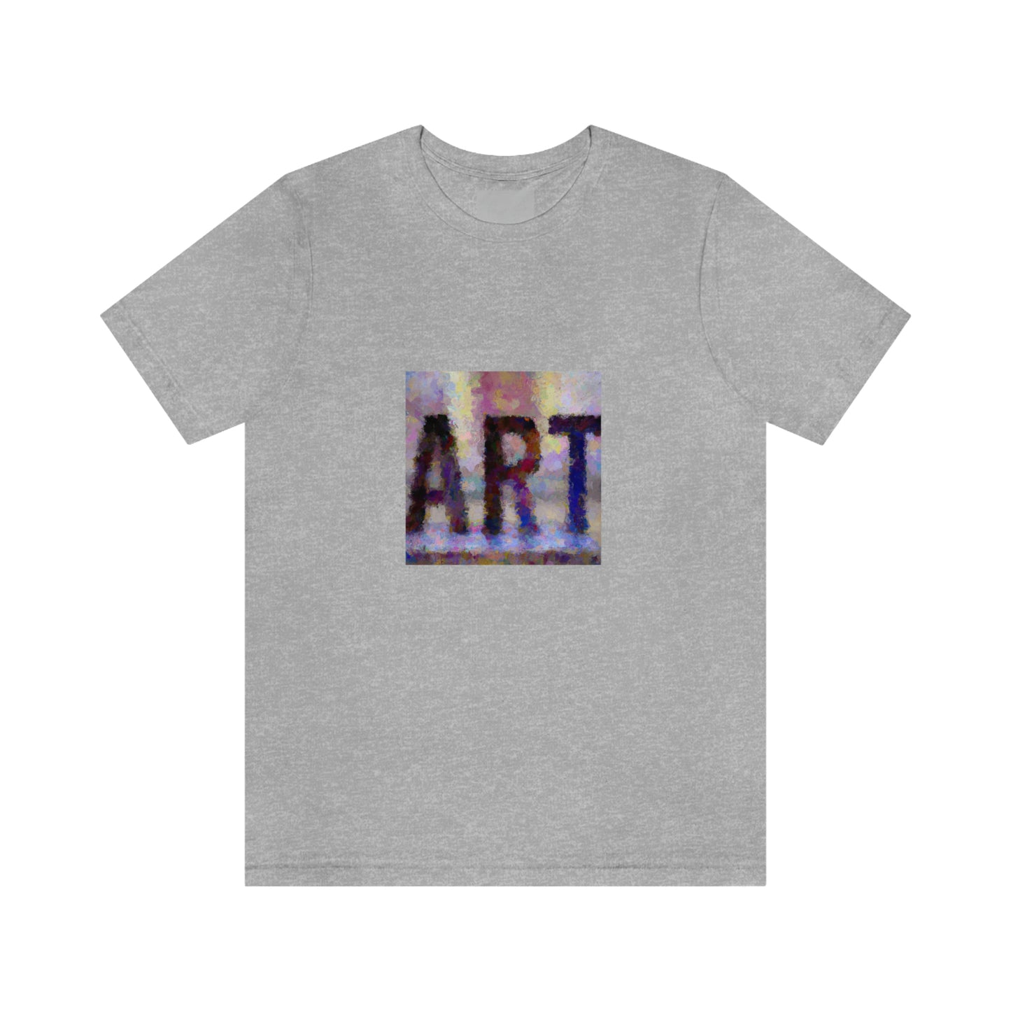 Art is everything! Unisex Jersey Short Sleeve Tee