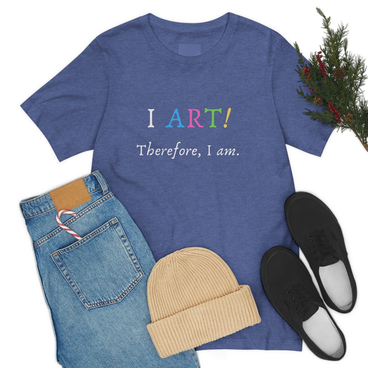 I Art - Unisex Jersey Short Sleeve Tee